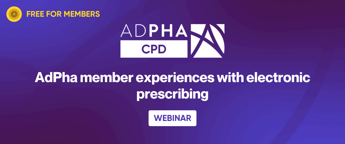 AdPha member experiences with electronic prescribing